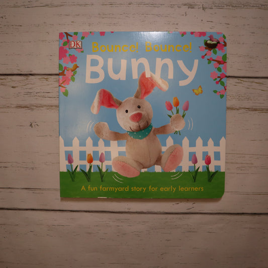 Bounce, Bounce Bunny - Board Book